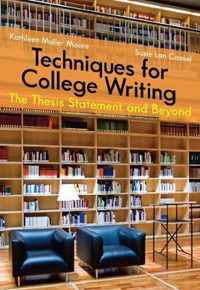 Techniques for College Writing