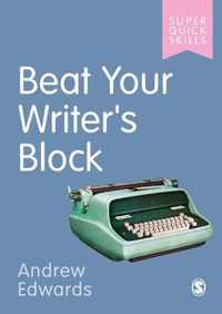 Beat Your Writer's Block