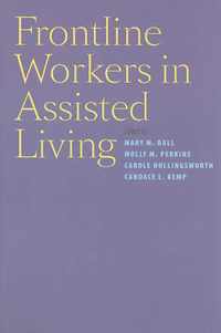 Frontline Workers in Assisted Living