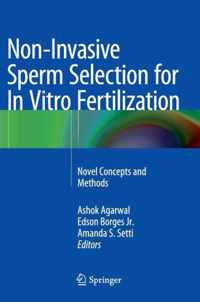 Non-Invasive Sperm Selection for In Vitro Fertilization