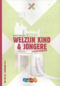 Mixed  - Welzijn kind en jongere BB/KB/GL leerjaar 3 & 4 Leerwerkboek