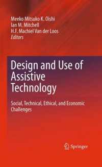 Design and Use of Assistive Technology