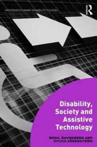 Disability, Society and Assistive Technology