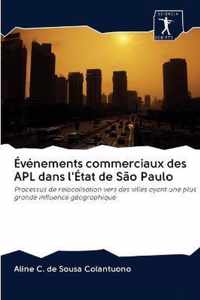Evenements commerciaux des APL dans l'Etat de Sao Paulo