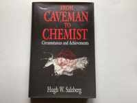 From Caveman to Chemist