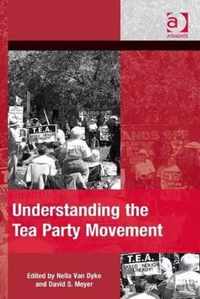 Understanding the Tea Party Movement