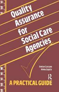 Quality Assurance for Social Care Agencies