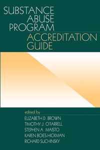 Substance Abuse Program Accreditation Guide