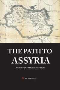 The Path to Assyria