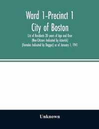 Ward 1-Precinct 1; City of Boston; List of Residents 20 years of Age and Over (Non-Citizens Indicated by Asterisk) (Females Indicated by Dagger) as of January 1, 1941