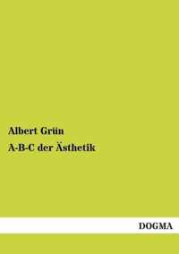 A-B-C Der Asthetik