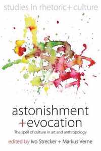 Astonishment And Evocation