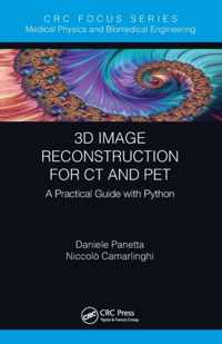 3D Image Reconstruction for CT and PET