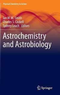 Astrochemistry and Astrobiology