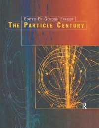 The Particle Century