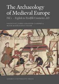 Archaeology Of Medieval Europe