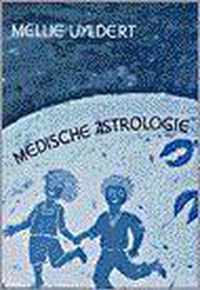 Astrologie 3 Medische Astrologie