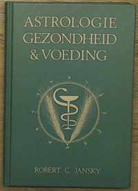 Astrologie gezondheid en voeding