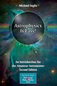 Astrophysics Is Easy!