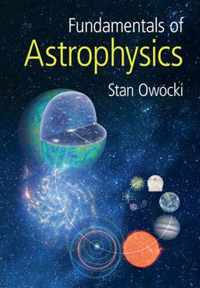 Fundamentals of Astrophysics