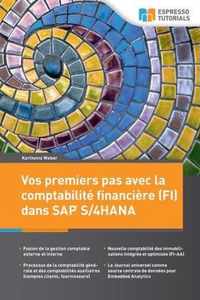 Vos premiers pas avec la comptabilite financiere (FI) dans SAP S/4HANA