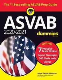 2020 / 2021 ASVAB For Dummies with Online Practice