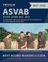 ASVAB Study Guide 2021-2022