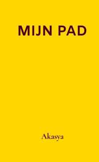 Mijn Pad - Ak Asya - Paperback (9789464186352)