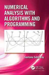 Numerical Analysis with Algorithms and Programming