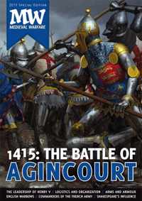 1415: The Battle of Agincourt: 2015 Medieval Warfare Special Edition