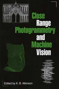 Close Range Photogrammetry and Machine Vision