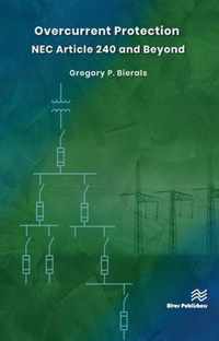 Overcurrent Protection NEC Article 240 and Beyond