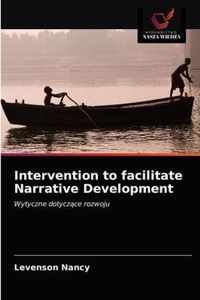 Intervention to facilitate Narrative Development