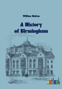 A History of Birmingham