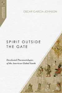 Spirit Outside the Gate