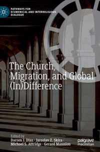 The Church Migration and Global In Difference