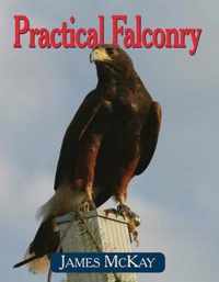 Practical Falconry