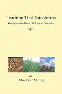 Teaching That Transforms