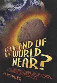 Is the End of the World Near?