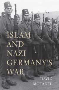 Islam and Nazi Germany's War