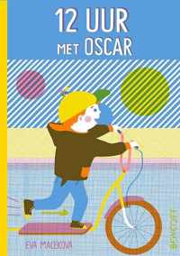 12 uur met Oscar