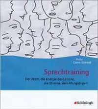 Sprechtraining. Der Atem, die Energie des Lebens, die Stimme, dein Klangkörper!