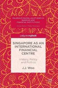 Singapore as an International Financial Centre