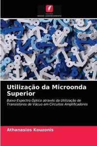 Utilizacao da Microonda Superior