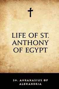 Life of St. Anthony of Egypt