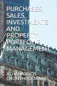 Purchases, Sales, Investments and Property Portfolio Management