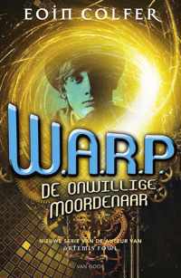 W.A.R.P. 1 - De onwillige moordenaar