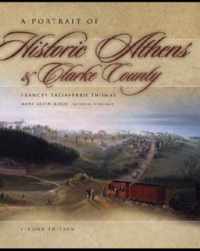 A Portrait of Historic Athens and Clarke County