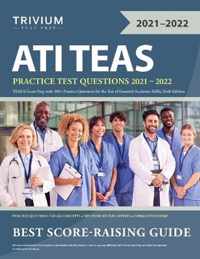 ATI TEAS Practice Test Questions 2021-2022