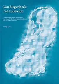 Van Siegenbeek tot Lodewick : verkenningen naar de geschiedenis van de studie der Nederlandse letterkunde, speciaal in het onderwijs
